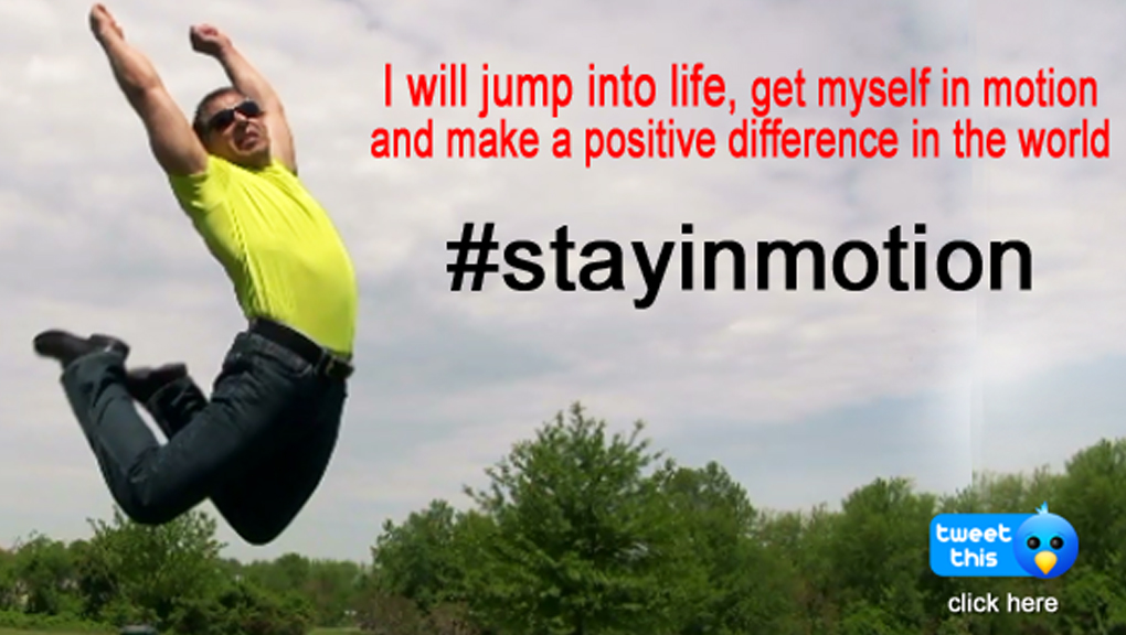 Stay in Motion 3