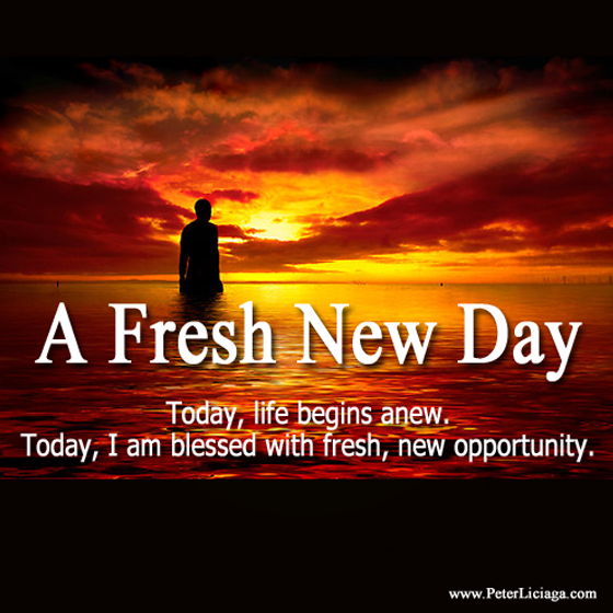 A fresh new day