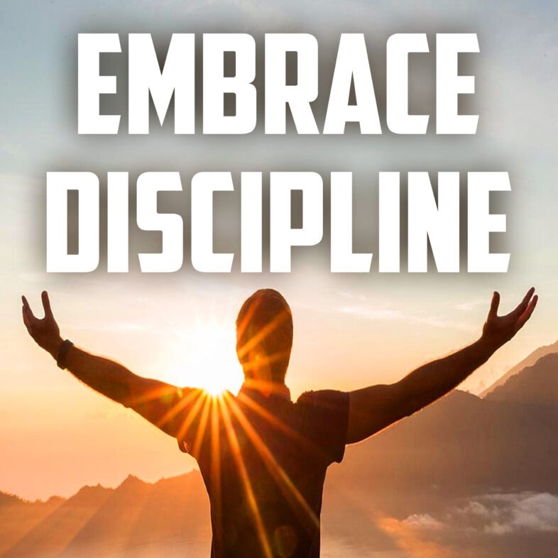 Embrace-Discipline-1