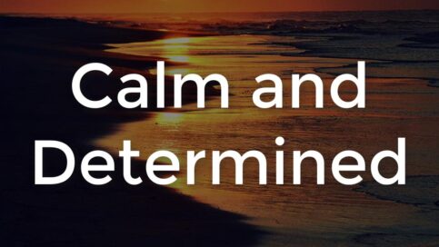 Calm-and-Determined