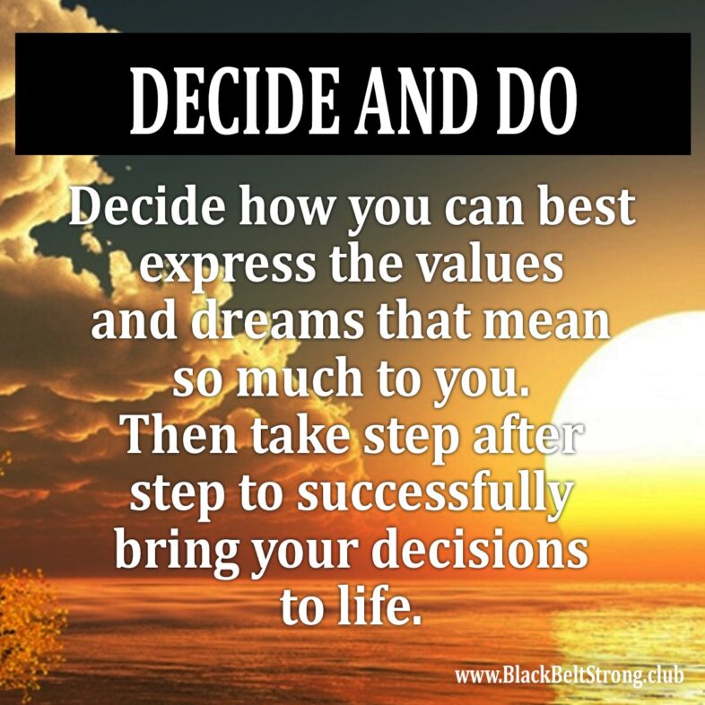 Decide And Do 1