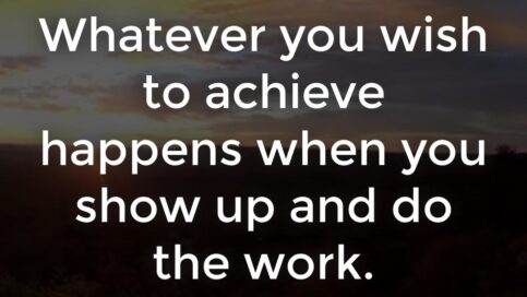 Show-Up-And-Do-The-Work-1