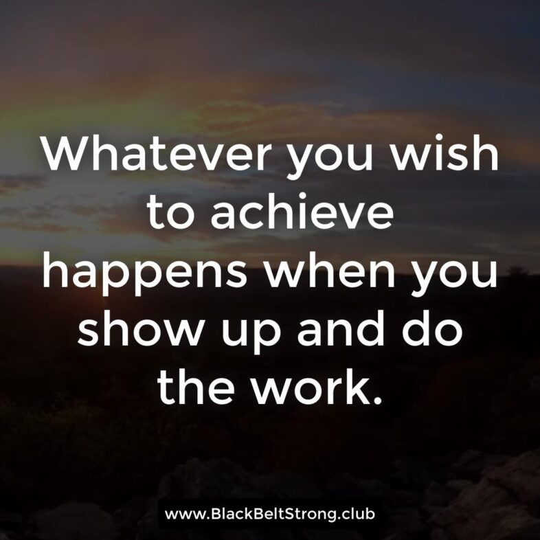 Show-Up-And-Do-The-Work-1