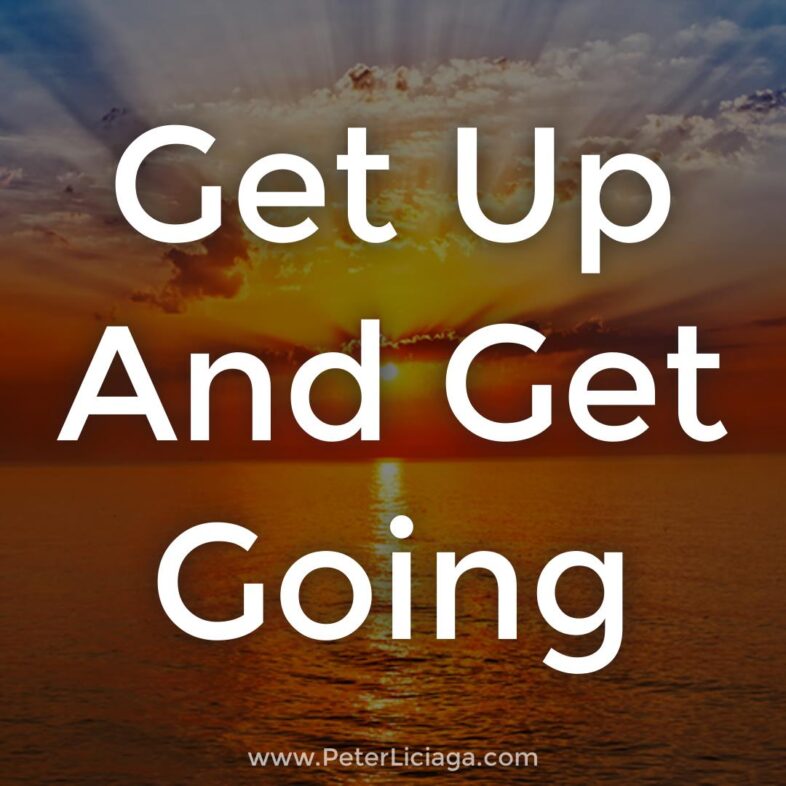 Get Up And Get Going