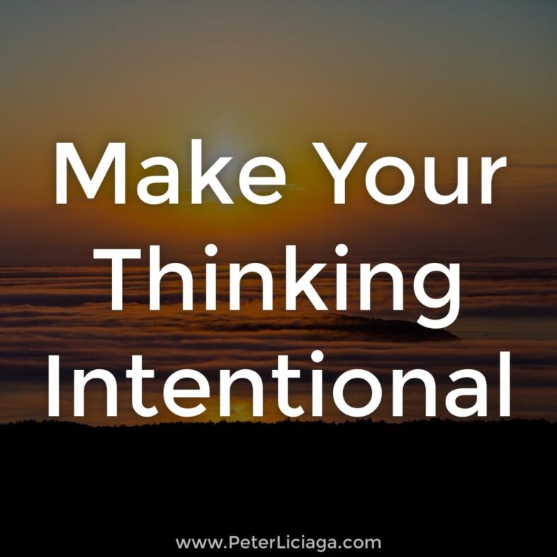 Make-Your-Thinking-Intentional