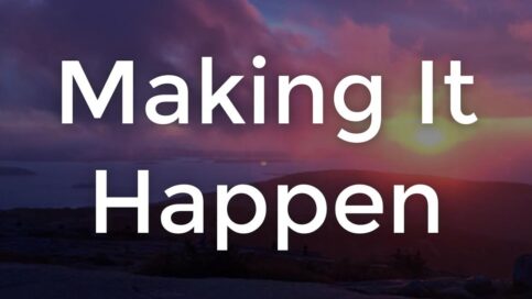 Making-It-Happen