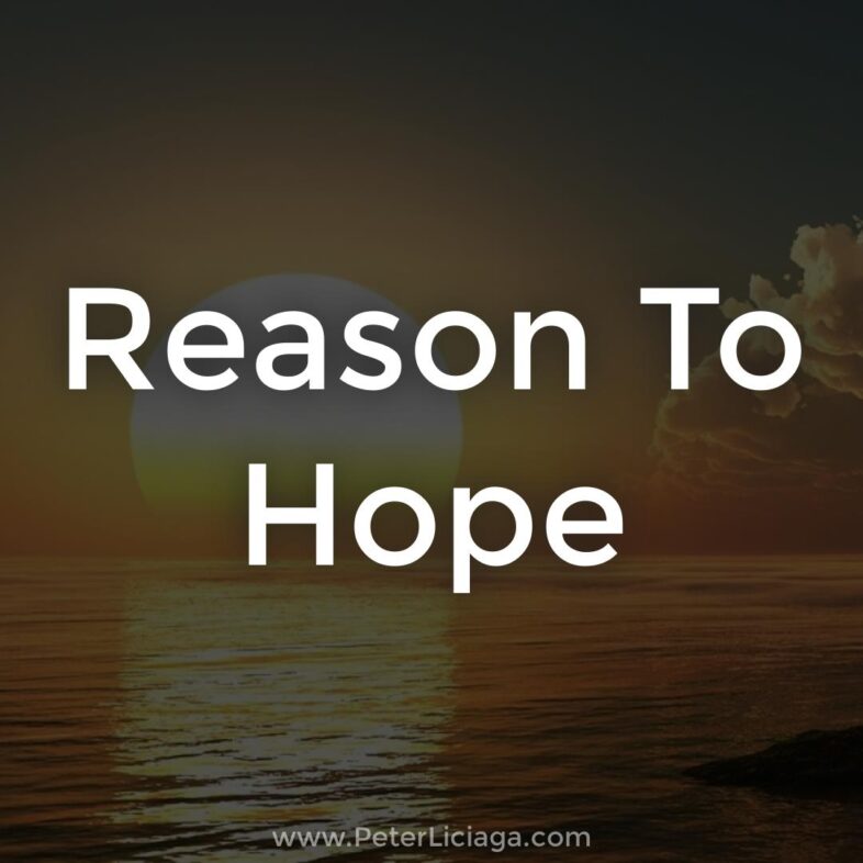 Reason To Hope