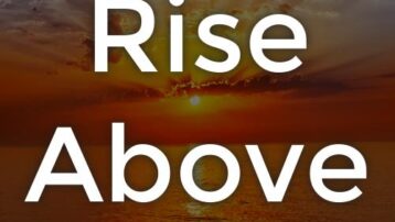 Rise Above
