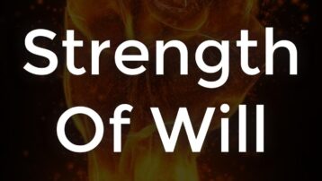Strength of will