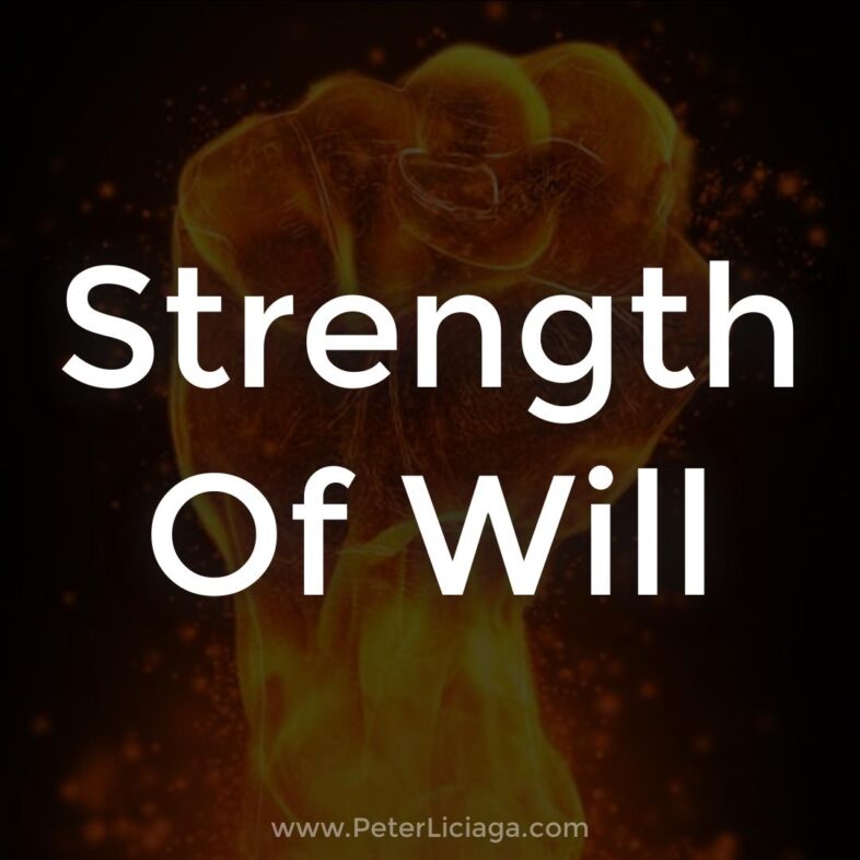 Strength of will
