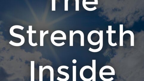 The strength inside