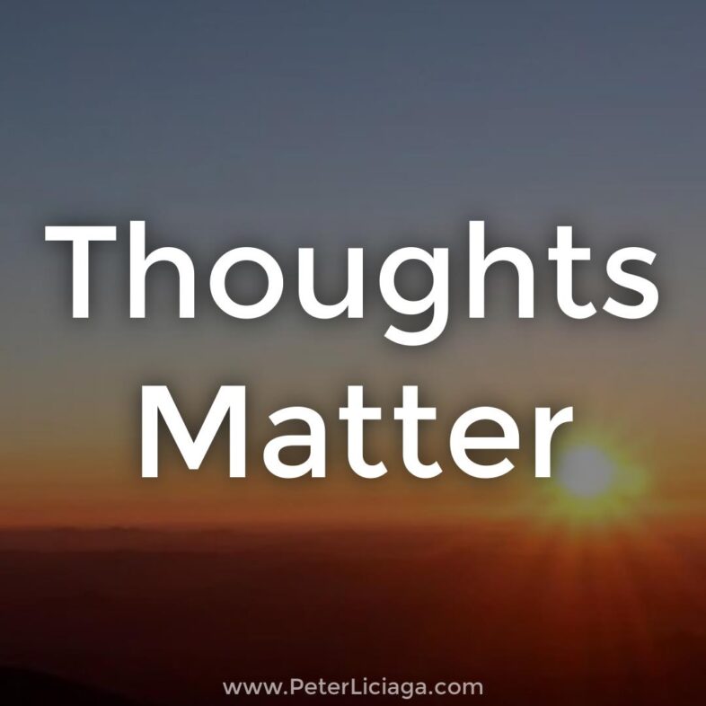 Thoughts Matter