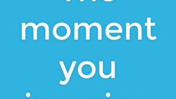 the moment you imagine