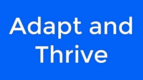 adapt and thrive