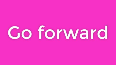 go forward