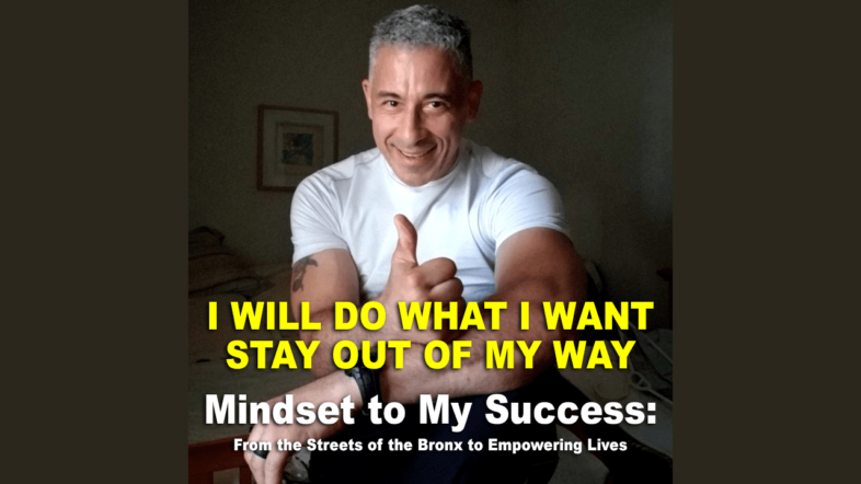 My Six-Step Mindset to Success 1