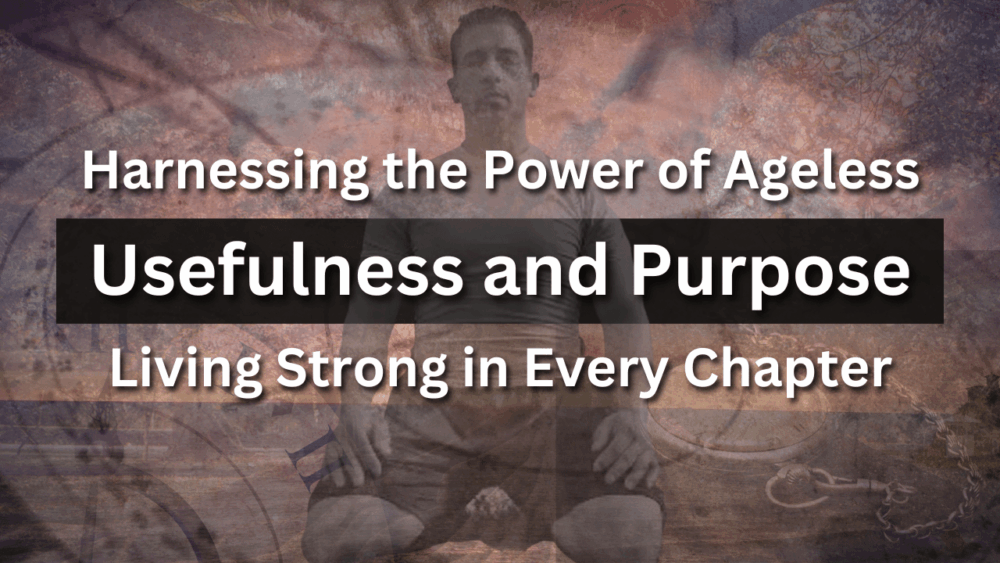 An individual showcasing strength and purpose, symbolizing ageless usefulness and the essence of living strong throughout life's chapters.