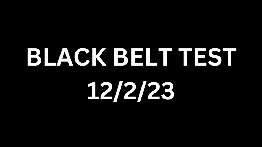 BLACK BELT TEST 12223