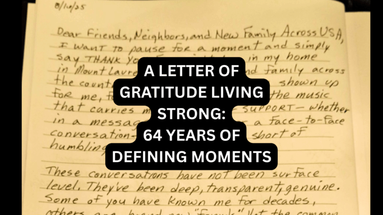 A Letter of Gratitude Living Strong 64 Years of Defining Moments