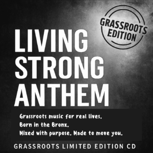 Living Strong Anthem – Grassroots Limited Edition CD