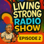 Living Strong Radio